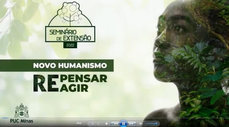 O Novo Humanismo na Perspectiva da Ecologia Integral